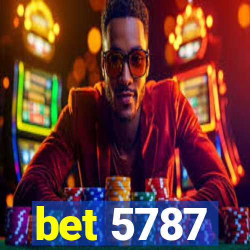 bet 5787